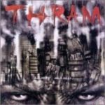 Thram - Lost Mind - (Nac)