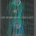 Fear Factory – Digital Connectivity - (Nac)