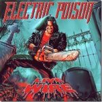 Electric Poison - Live Wire - (Nac)