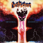 Destruction - Infernal Overkill - (Slipcase) - (Nac)