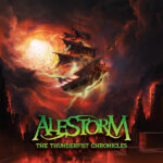Alestorm – The Thunderfist Chronicles