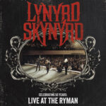 Lynyrd Skynyrd - Celebrating 50 Years - Live At The Ryman - (Duplo Digipack)