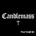 Candlemass - Candlemass (Polar Rough Mix) - Duplo Digifile Com Envelope