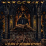 Hypocrisy - A Taste Of Extreme Divinity - Remaster 2025