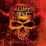 Nuclear Assault – Third World Genocide - Remastered - Slipcase