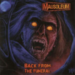 Mausoleum – Back From The Funeral - Slipcase