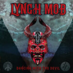 Lynch Mob – Dancing With The Devil