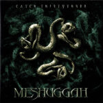 Meshuggah – Catch Thirtythree