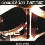 Demolition Hammer – Time Bomb - AR
