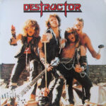 Destructor – Maximum Destruction