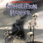 Demolition Hammer – Epidemic Of Violence - CL