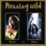 Running Wild – Death Or Glory - CD Duplo Digipack